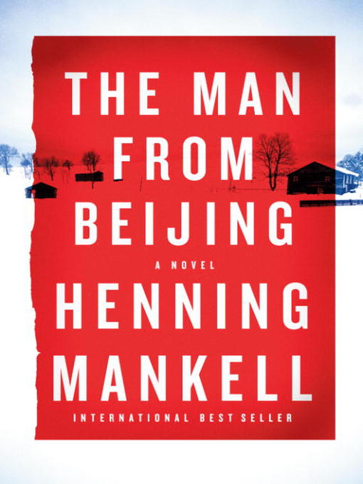 Title details for The Man from Beijing by Henning Mankell - Available